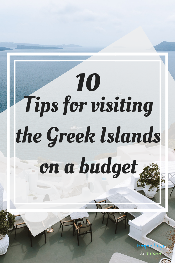 Tips for visiting the Greek islands on a budget Pinterest Graphic