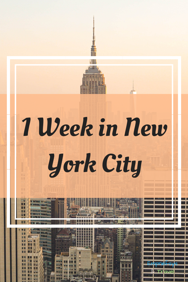1 Week in New York Itinerary Pinterest Graphic