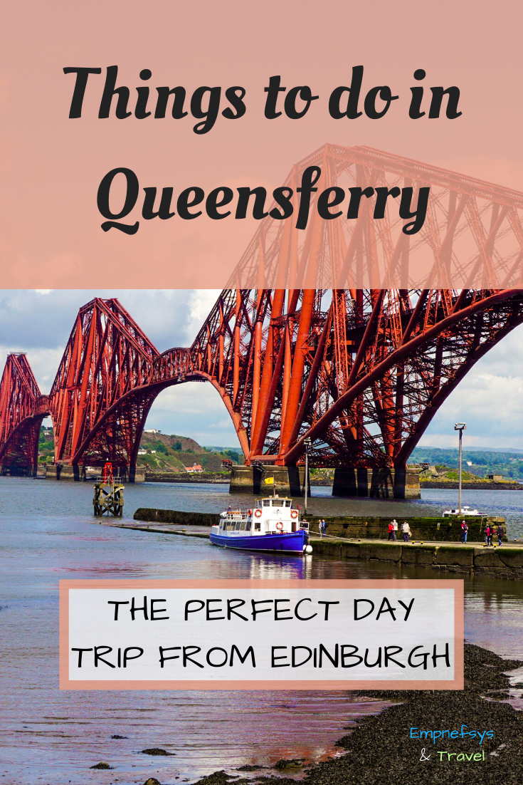 Day trip to Queensferry Pinterest Graphic
