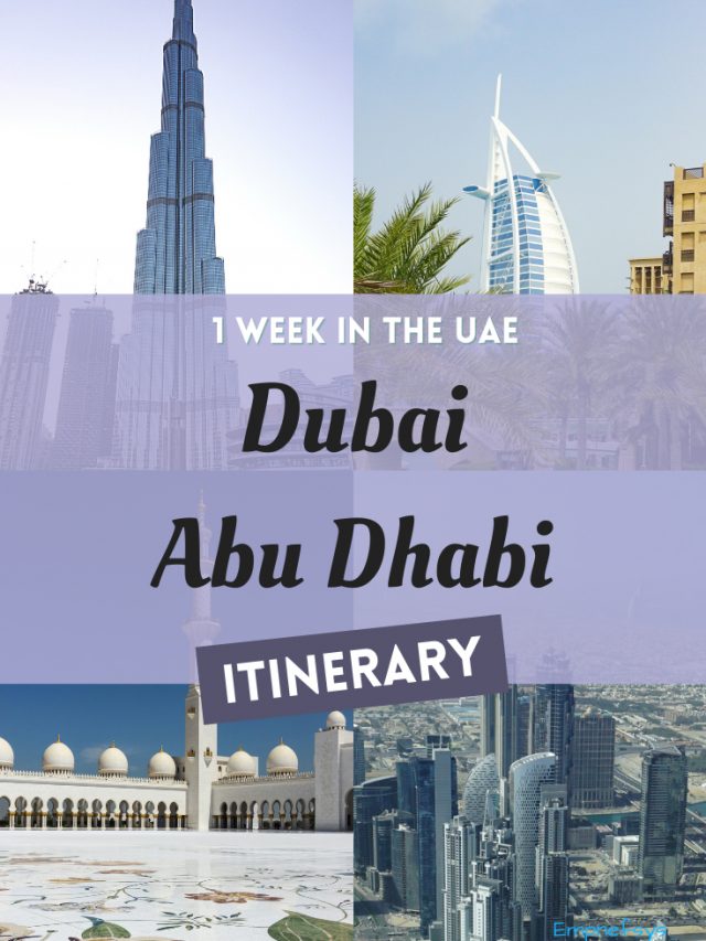 An itinerary for Dubai and Abu Dhabi