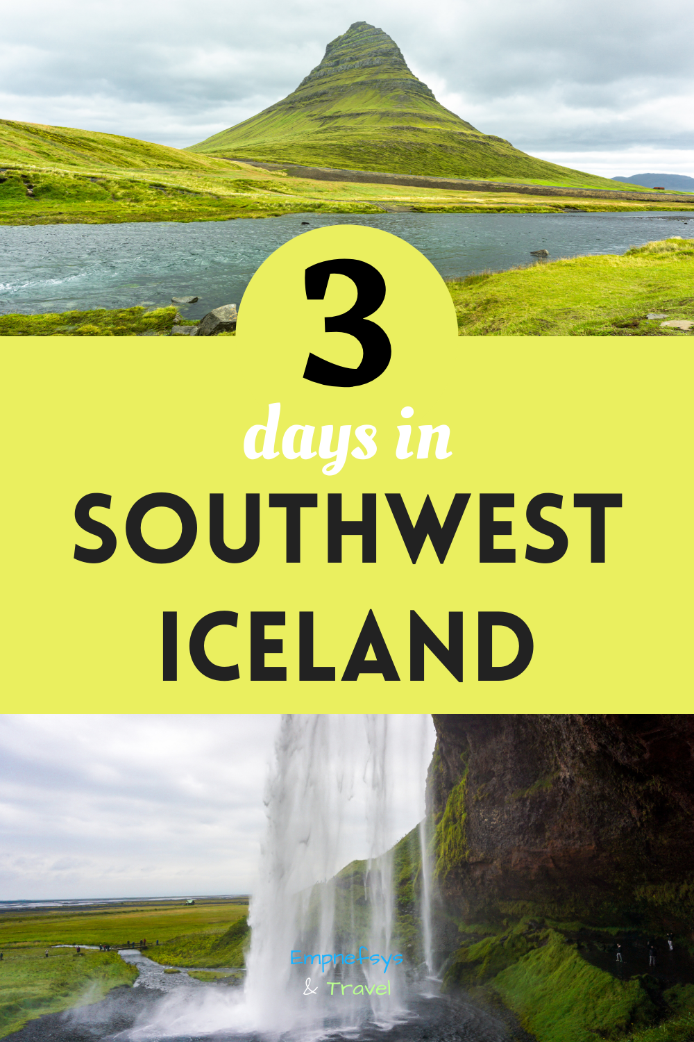 3-, 5- & 7- Day Iceland Itineraries Pinterest Graphic 1 Pinterest Graphic