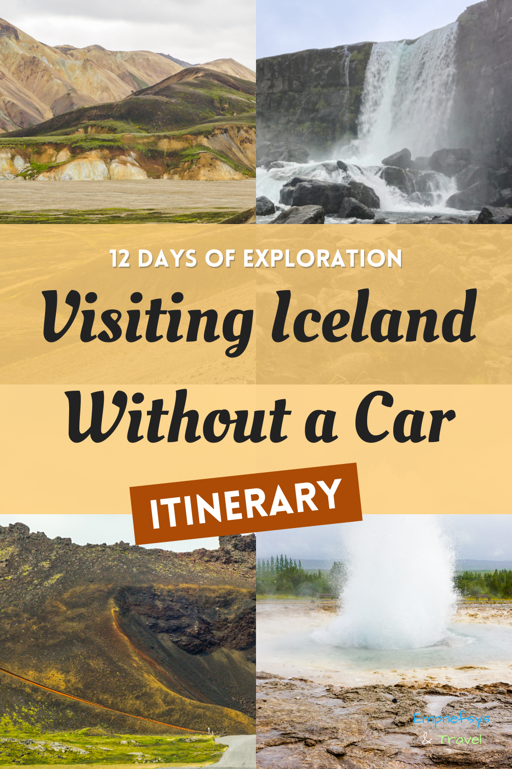 Pinterest Graphic for How to Visit Iceland Without A Car